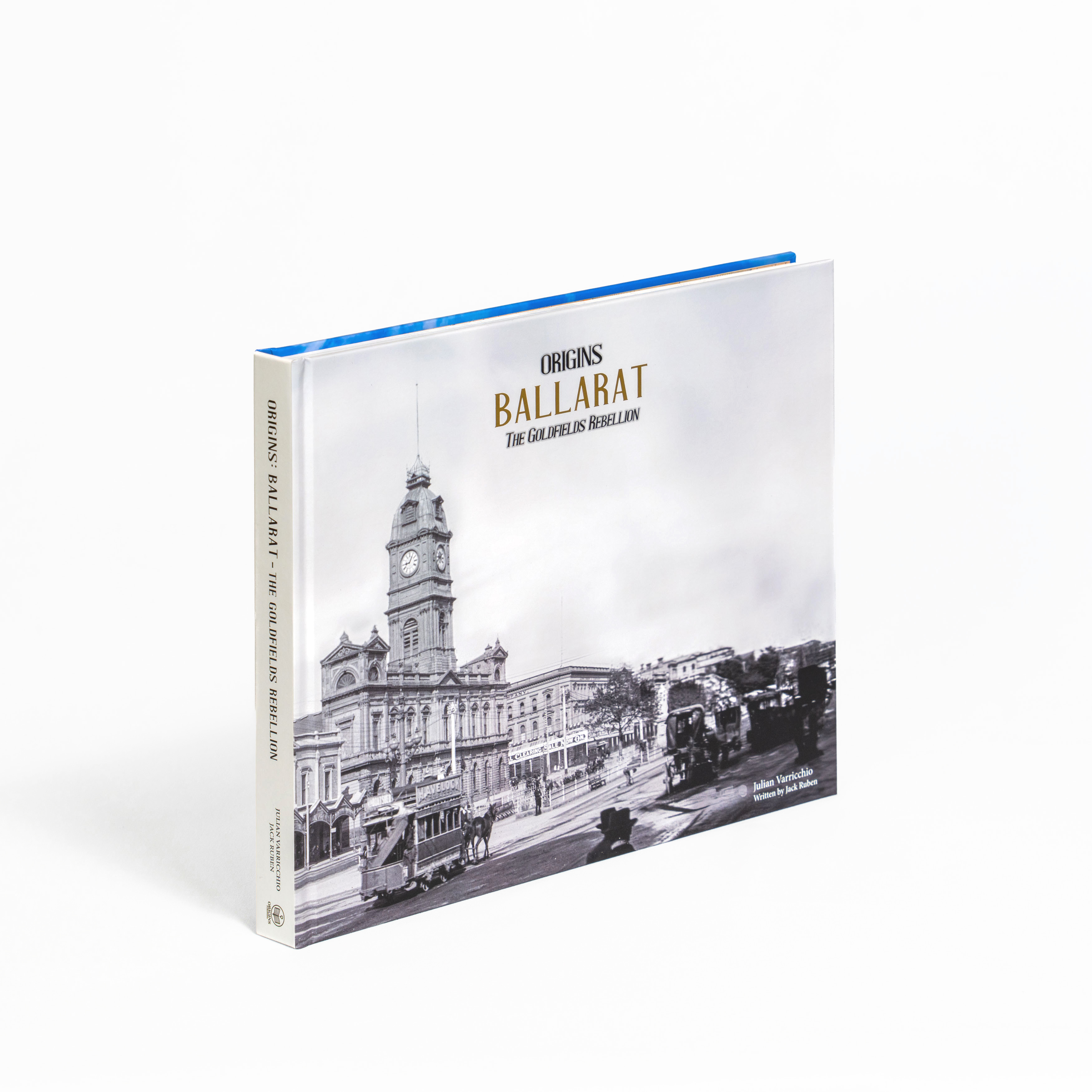 Origins: Ballarat Coffee Table Book.
